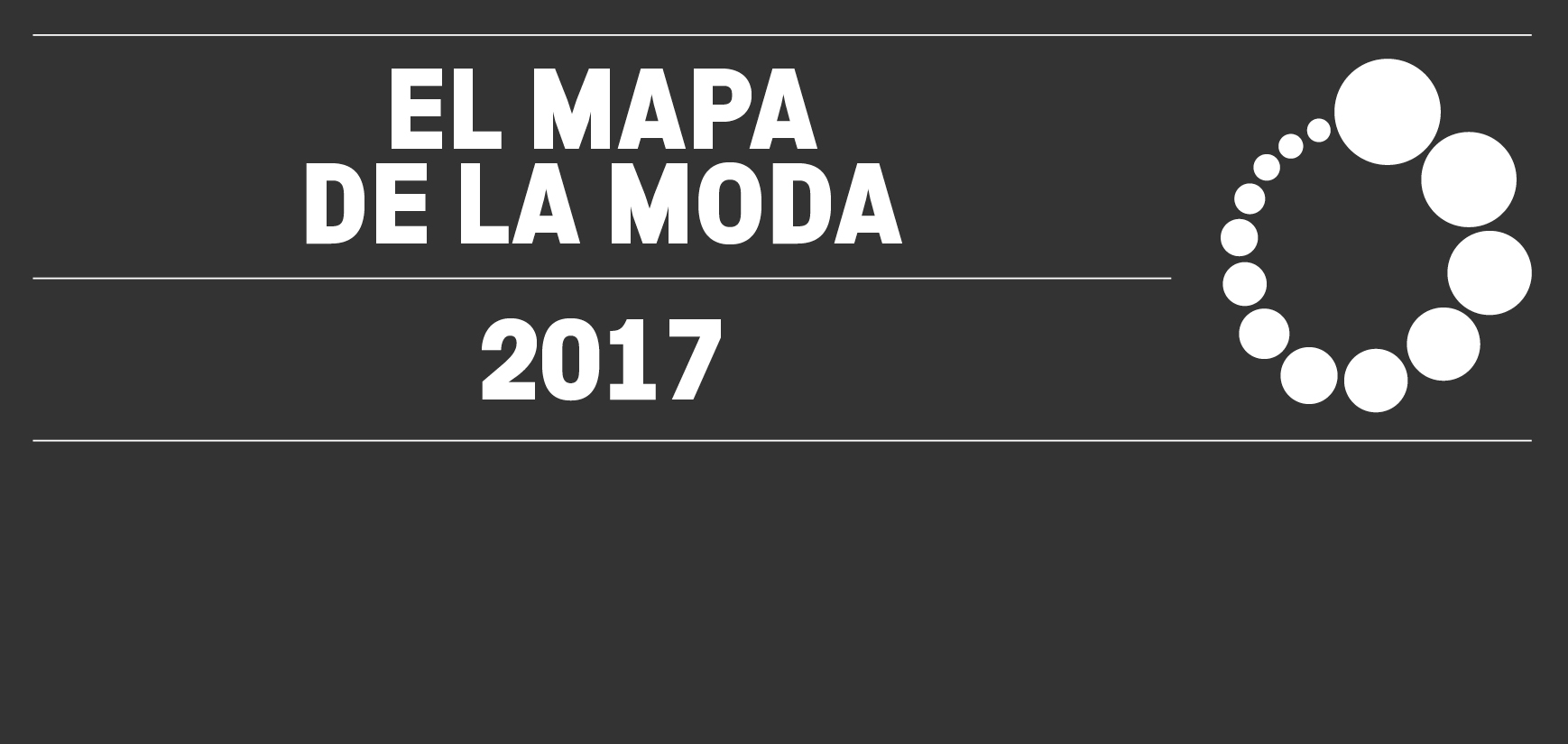 El Mapa de la Moda 2017 (XI): Los gigantes de la moda española